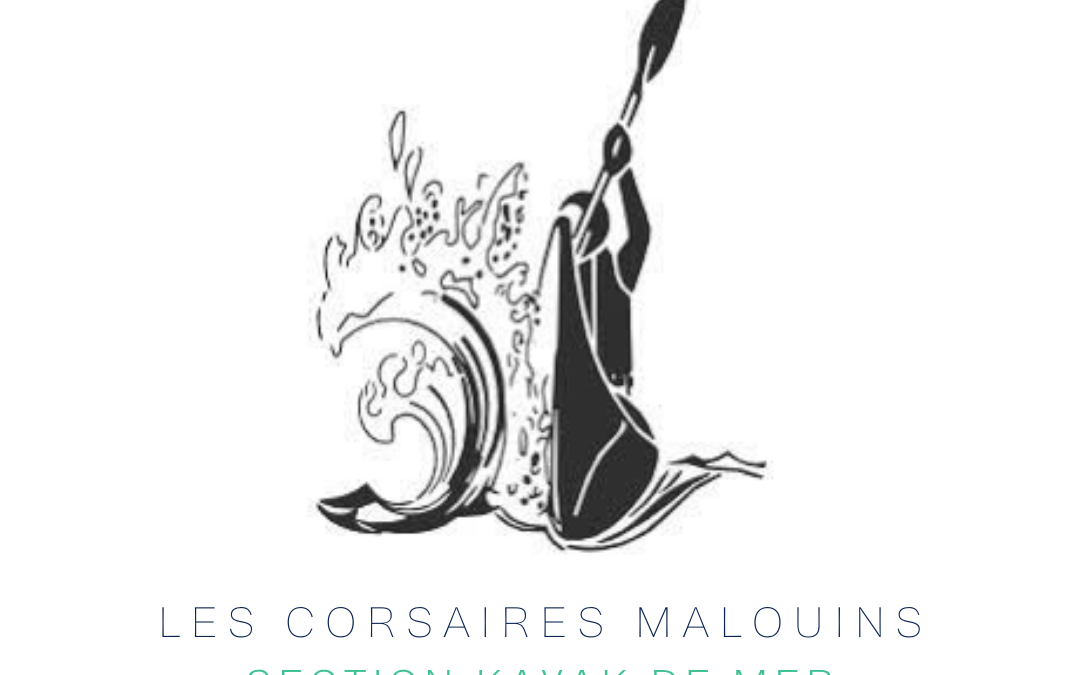 Corsaires Malouins, section Kayak de Mer
